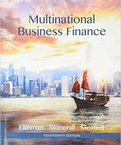 Test Bank for Multinational Business Finance 14th Edition By David K. Eiteman